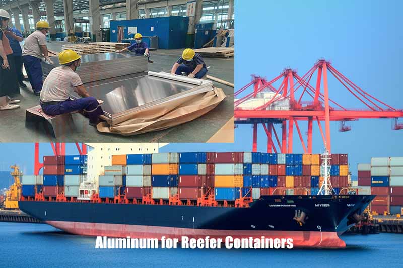 Aluminum for reefer containers